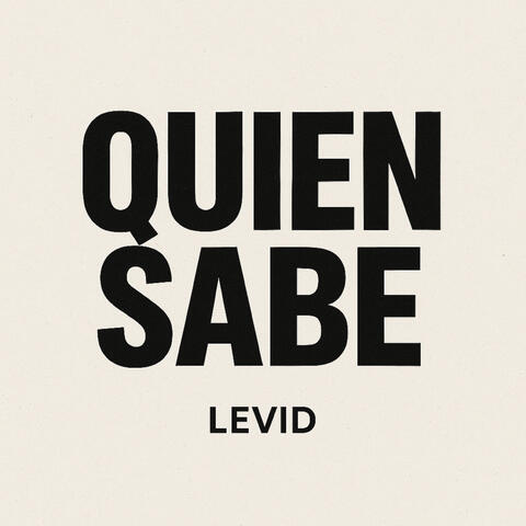 Quien Sabe album art