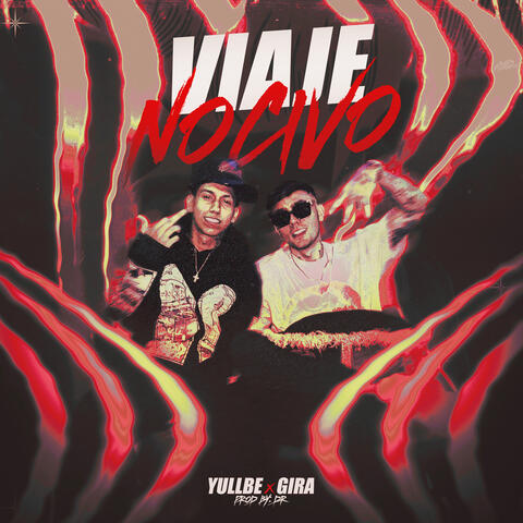 Viaje Nocivo album art