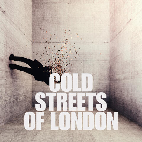 Cold Streets of London album art