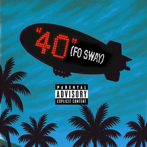 "40" (Fo Sway) album art