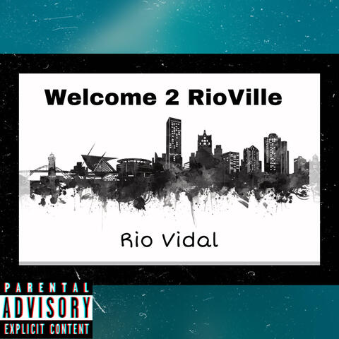 Welcome 2 RioVille album art
