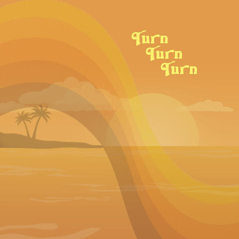 Turn! Turn! Turn! album art