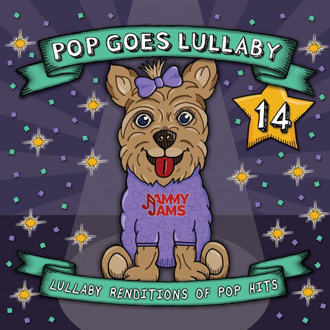 Pop Goes Lullaby 14: Lullaby Renditions of Pop Hits album art