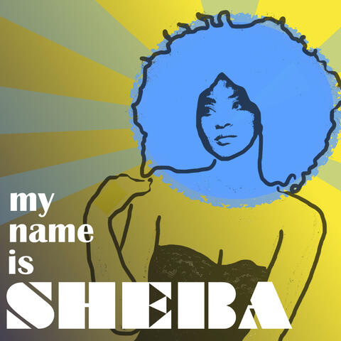 My Name Is Sheba album art