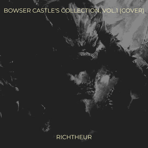 Bowser Castle's Collection, Vol. 1 (Cover) album art
