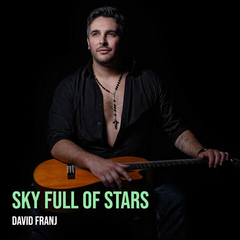 Sky Full of Stars album art