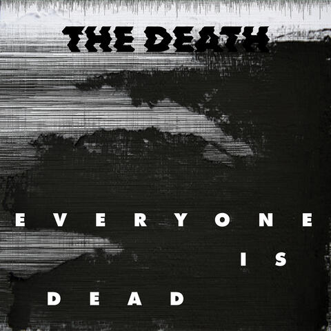 Everyone Is Dead album art