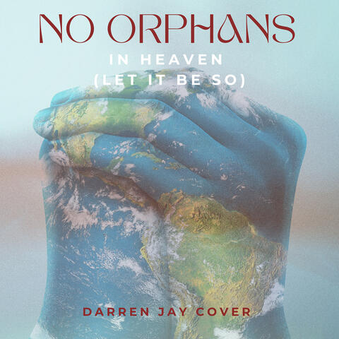 No Orphans in Heaven (Let It Be So) album art