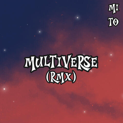 Multiverse (Remix) album art