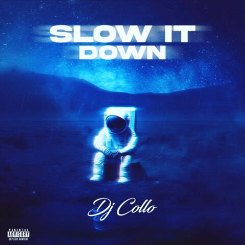 Slow It Down album art