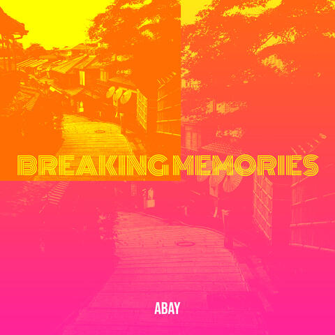 Breaking Memories album art