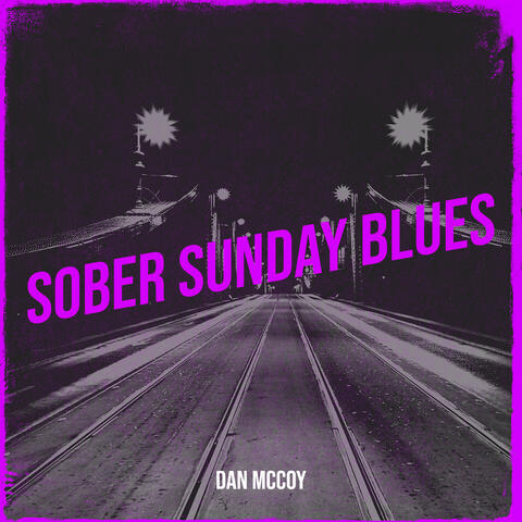 Sober Sunday Blues album art