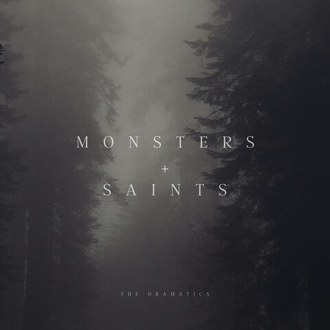 Monsters + Saints album art