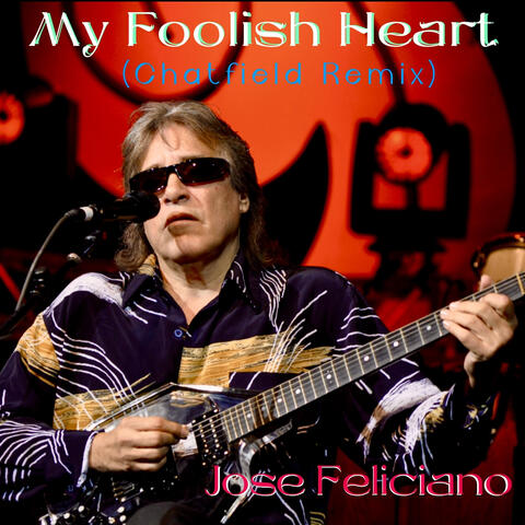 My Foolish Heart (Chatfield Remix) album art
