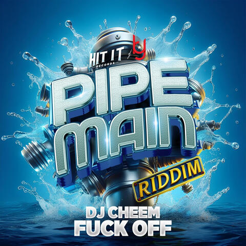 Fuck off (Pipe Main Riddim) album art