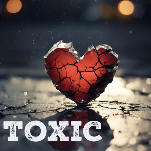 Toxic album art