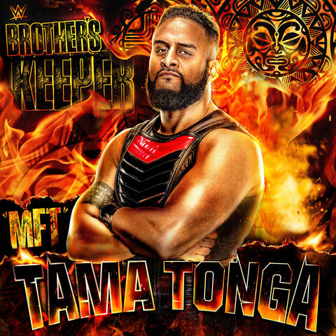 WWE: Brother's Keeper ("MFT" Tama Tonga) album art
