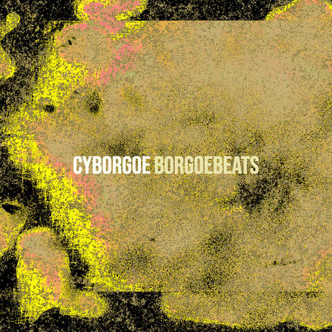 CyBorgoe album art