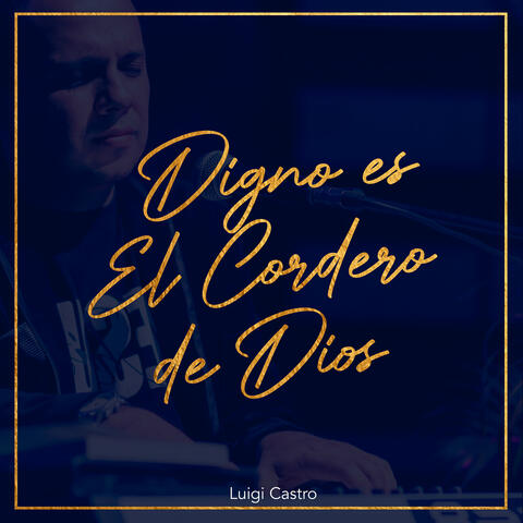 Digno Es El Cordero De Dios album art