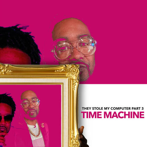 They Stole My Computer (Time Machine), Pt. 3 album art