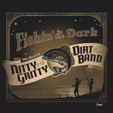 Fishin' in the Dark: The Best of Nitty Gritty Dirt Band album art
