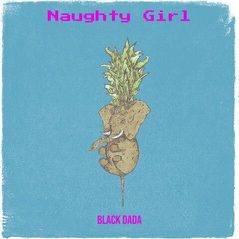 Naughty Girl album art