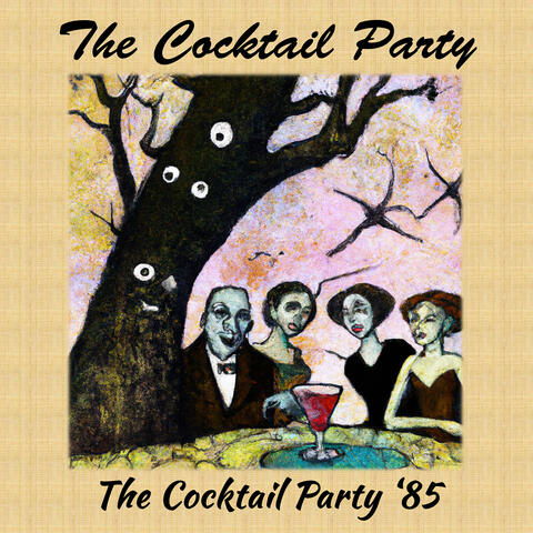 The Cocktail Party '85 album art