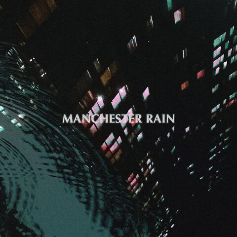 Manchester Rain (Demo) album art