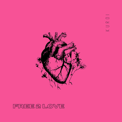 Free 2 Love album art