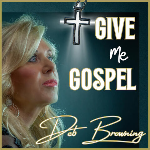 Give Me Gospel album art