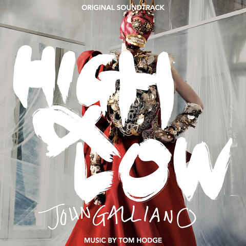 High & Low: John Galliano (Original Soundtrack) album art