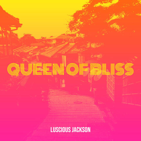 Queen of Bliss album art