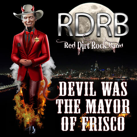 Devil Was the Mayor of Frisco album art