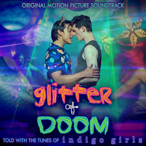 Glitter & Doom (Original Motion Picture Soundtrack) album art