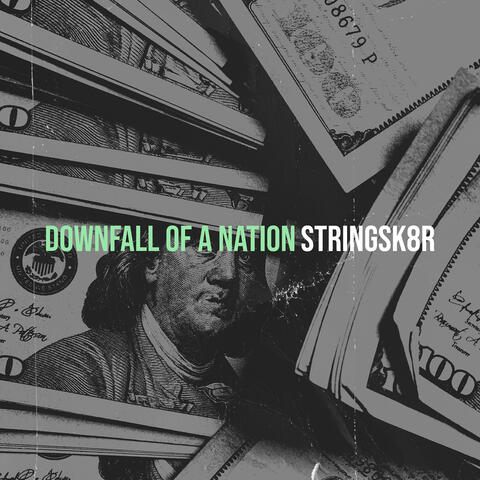 Downfall of a Nation album art