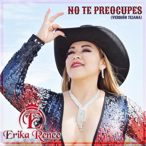 No Te Preocupes (Versión Tejana) album art