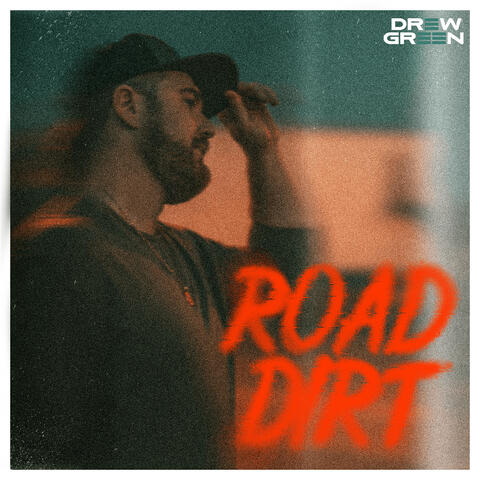 Road Dirt album art