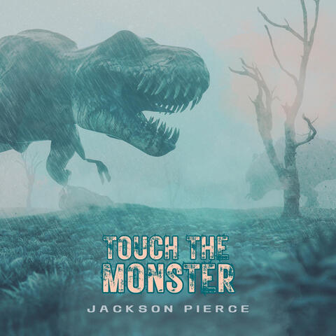 Touch the Monster album art