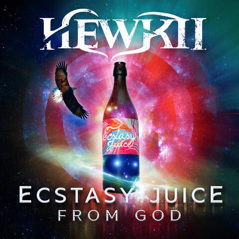 Ecstasy Juice from God album art