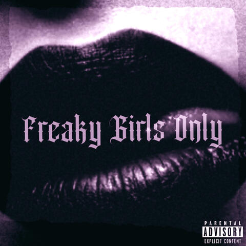 Freaky Girls Only album art