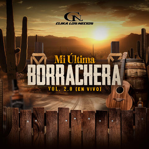 Mi Ultima Borrachera, Vol. 2 (En Vivo) album art