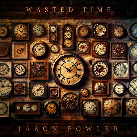 Wasted Time album art