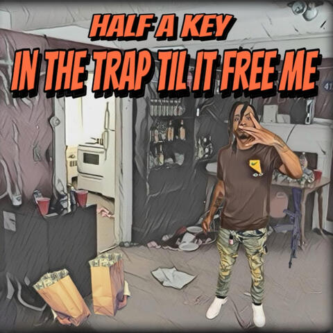 In the Trap Til It Free Me album art