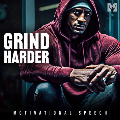 Grind Harder (Motivational Speech) album art