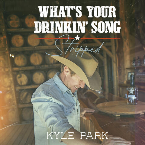 What's Your Drinkin' Song - Stripped album art
