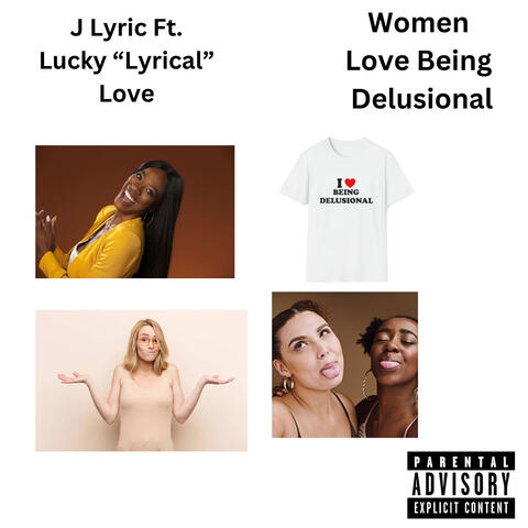 Women Love Being Delusional album art