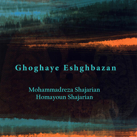 Ghoghaye Eshghbazan album art