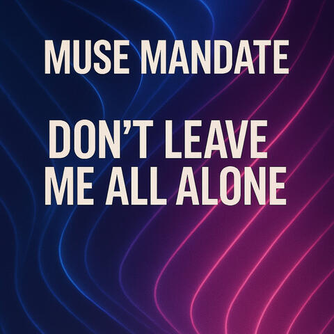 Don't Leave Me All Alone album art