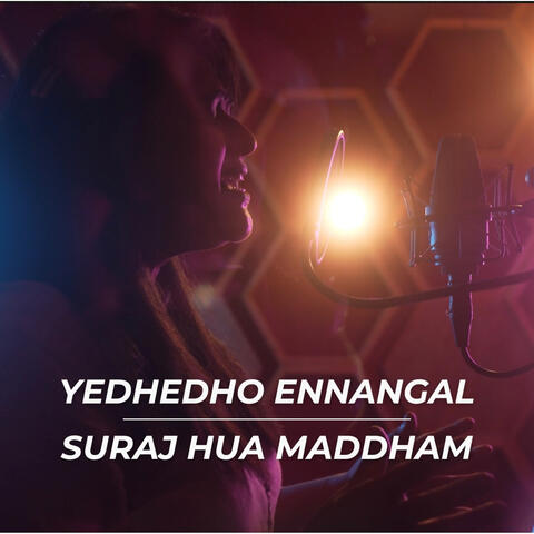 Yedhedho Ennangal X Suraj Hua Maddham (Cover) album art