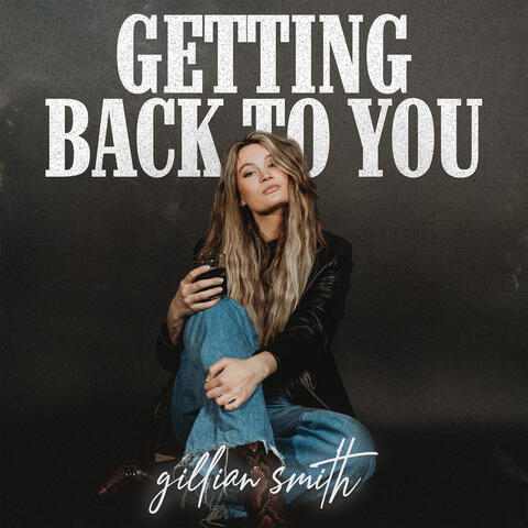 Getting Back to You album art